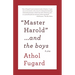 Master Harold and the Boys: A Play