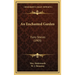 An Enchanted Garden: Fairy Stories (1903)