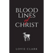 Bloodlines of Christ
