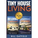 Tiny House Living: RV Living & Shipping Container Homes