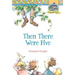 Then There Were Five