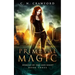 Primeval Magic: An Urban Fantasy Novel