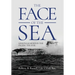 The Face of the Sea