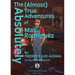 The Absolutely (Almost) True Adventures Of Max Rodriguez