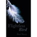 Flightless Bird