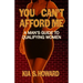 You Can't Afford Me: A Man's Guide to Qualifying Women