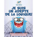 Je suis un adepte de la logique ! Plus de 340 grilles Sudoku, niveaux facile à moyen