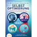 Die 4 mächtigen ELEMENTE DER SELBSTOPTIMIERUNG - Entfalten Sie Ihr volles Potenzial und werden Sie zur besten Version Ihrer selbst: Biohacking Selbstd