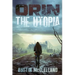 Orin: The Utopia