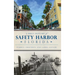 A Brief History of Safety Harbor Florida