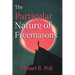 The Particular Nature of Freemasonry