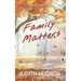 Family Matters: A Fortune Bay Novella