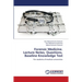 Forensic Medicine. Lecture Notes, Questions, Baseline Knowledge Test