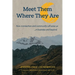 Meet Them Where They Are