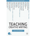 Teaching Creative Writing