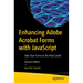 Enhancing Adobe Acrobat Forms with JavaScript: Take Your Forms to the Next Level!