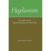 Hegelianism: The Path Toward Dialectical Humanism, 1805 1841