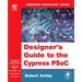 Designer's Guide to the Cypress Psoc
