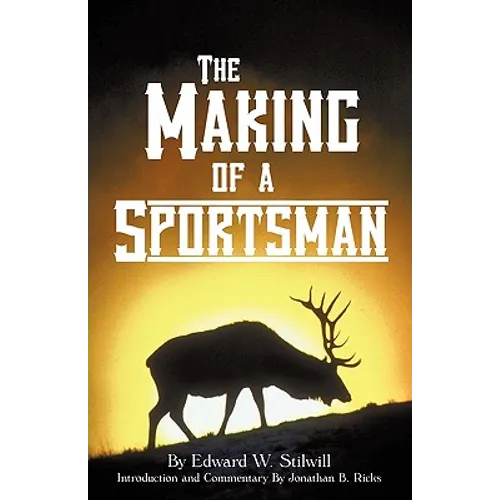 The Making of A Sportsman