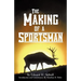 The Making of A Sportsman