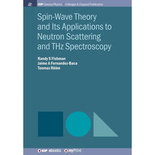 Spin-Wave Theory and Its Applications to Neutron Scattering and THz Spectroscopy