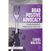 The Road to Positive Advocacy for Your Gifted Child: A Family Handbook