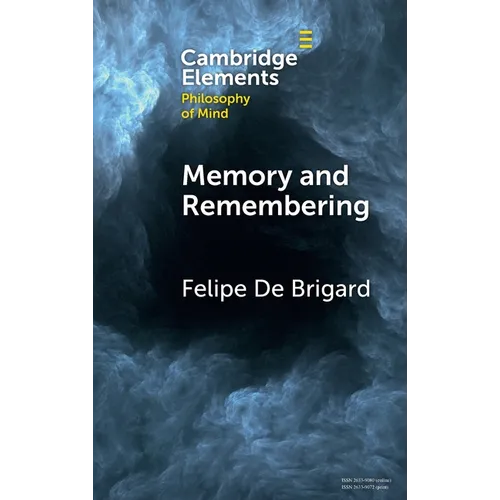 Memory and Remembering