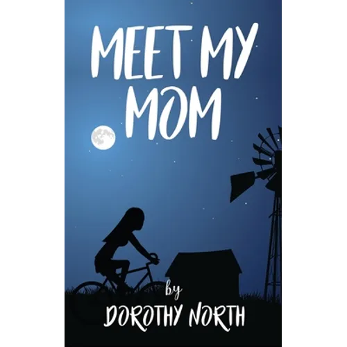 Meet My Mom