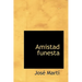 Amistad funesta