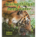 Living Things Need Water