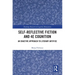 Self-Reflective Fiction and 4E Cognition: An Enactive Approach to Literary Artifice
