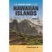The Hikers Guide to the Hawaiian Islands: Updated and Expanded