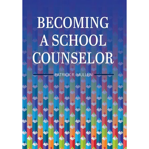 Becoming a School Counselor