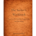 The Seeker's Workbook: A Guided Companion for Slow, Embodied Healing