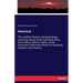 Historical: The earliest history and genealogy, covering nearly three hundred years, from about 1600 to 1891, of the Dinsmoor-Dinsmore family of Scotl