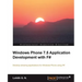 Windows Phone 7.5 Application Development with F#
