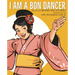 I Am a Bon Dancer