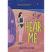 Hear Me