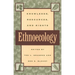 Ethnoecology: Knowledge, Resources, and Rights