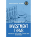 Investment Terms - Financial Education Is Your Best Investment
