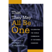 That They May All Be One: Celebrating the World Communion of Reformed Churches: Essays in Honor of Clifton Kirkpatrick