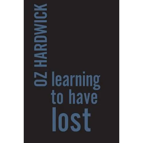 Learning to Have Lost
