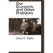 Our Economic and Other Problems