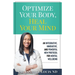 Optimize Your Body, Heal Your Mind: An Integrative, Innovative, and Powerful New Protocol for Mental Wellbeing