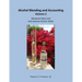 Alcohol Blending and Accounting Volulme 2: Advanced Topics and International Alcohol Tables