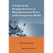 A Study on the Propagation Law of Blasting Seismic Waves in Heterogeneous Media