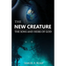 The New Creature: The sons and heirs of God