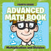 Fourth Grade Advanced Math Books: Multiplication and Division