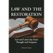 Law and the Restoration: Law and Latter-day Saint Thought and Scripture