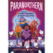 Paranorthern: And the Chaos Bunny A-Hop-Calypse